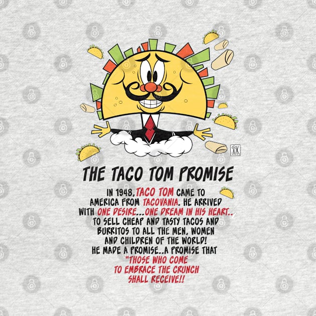 The Taco Tom Promise by StudioSiskart 